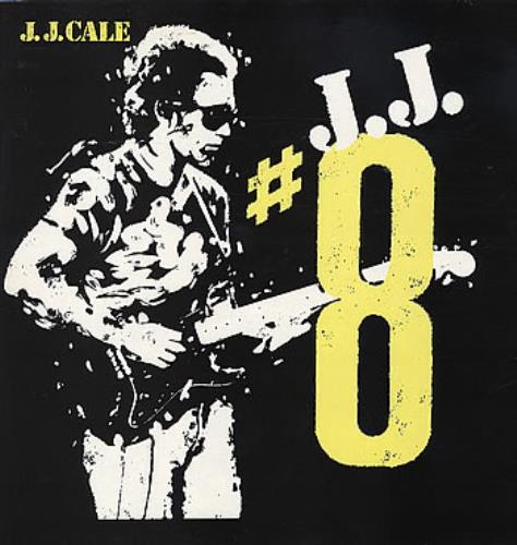 J.J. Cale #8 - Eight vinyl LP album (LP record) UK JJCLPEI283111
