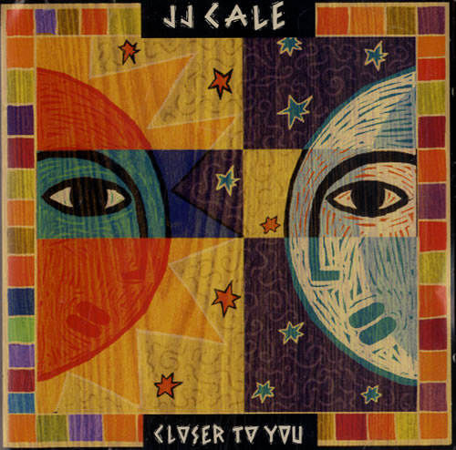 J.J. Cale Closer To You CD album (CDLP) Dutch JJCCDCL478139