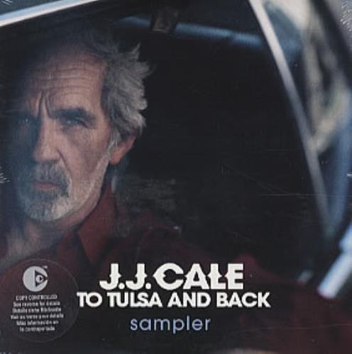 J.J. Cale To Tulsa And Back - Sampler CD single (CD5 / 5") French JJCC5TO310840