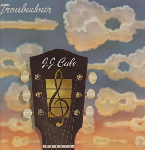 J.J. Cale Troubadour vinyl LP album (LP record) German JJCLPTR230095