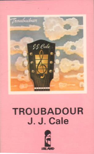 J.J. Cale Troubadour cassette album UK JJCCLTR643906