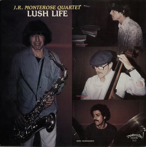 J.R. Monterose Lush Life vinyl LP album (LP record) US JRSLPLU565972