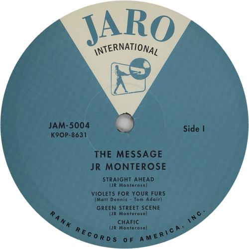J.R. Monterose The Message vinyl LP album (LP record) US JRSLPTH667970