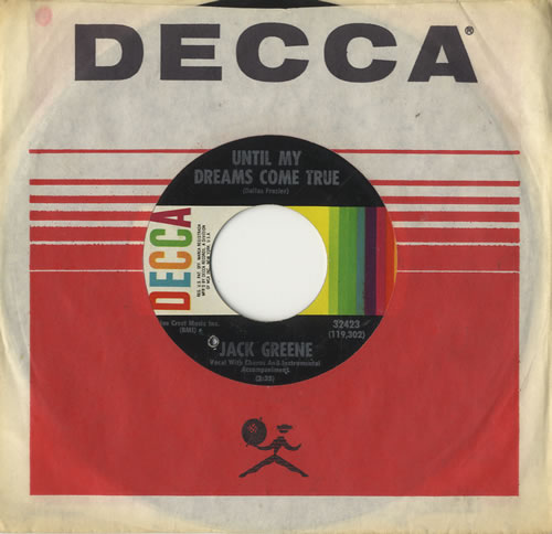 Jack Greene Until My Dreams Come True 7" vinyl single (7 inch record / 45) US JGX07UN511671