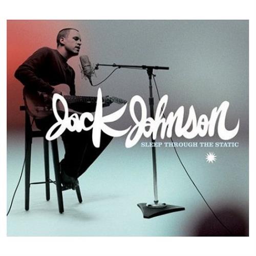 Jack Johnson Sleep Through The Static CD album (CDLP) UK JKJCDSL426612
