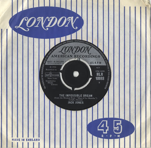 Jack Jones The Impossible Dream 7" vinyl single (7 inch record / 45) UK JJE07TH520861