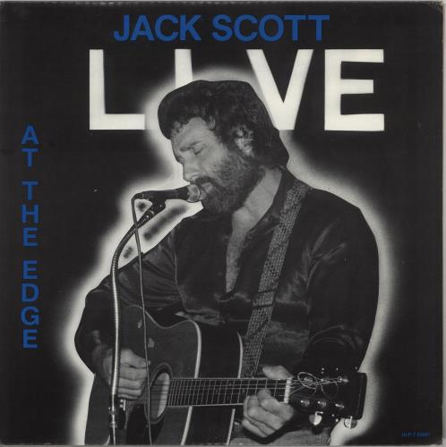 Jack Scott Live At The Edge vinyl LP album (LP record) Canadian 1JSLPLI735568
