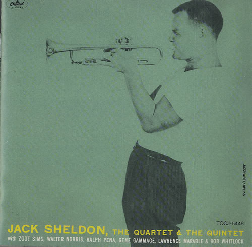 Jack Sheldon The Quartet & The Quintet CD album (CDLP) Japanese JKQCDTH482894