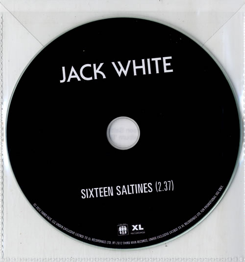 Jack White Sixteen Saltines CD-R acetate UK ITECRSI595795