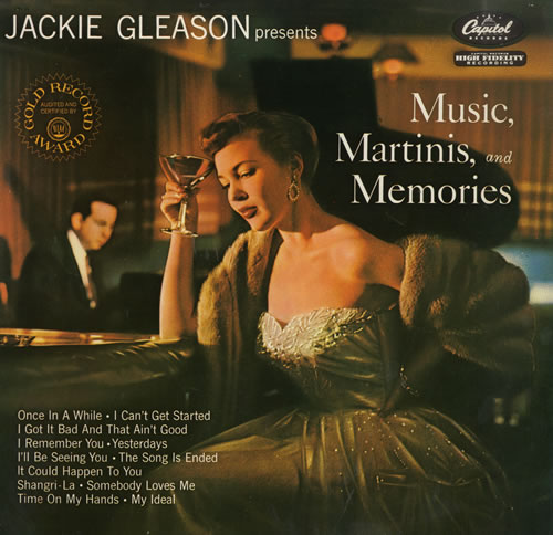 Jackie Gleason Music, Martinis & Memories vinyl LP album (LP record) Dutch JG-LPMU564098