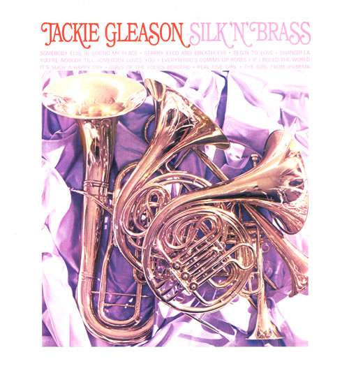 Jackie Gleason Silk N Brass vinyl LP album (LP record) UK JG-LPSI551470