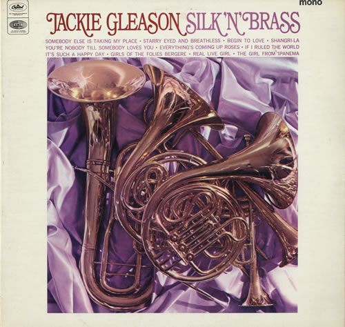 Jackie Gleason Silk N Brass vinyl LP album (LP record) UK JG-LPSI554689