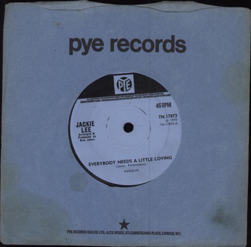 Jackie Lee Everybody Needs A Little Loving 7" vinyl single (7 inch record / 45) UK J8C07EV788121