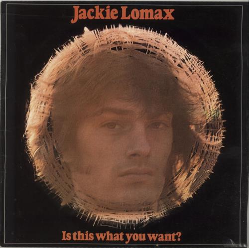 Jackie Lomax Is This What You Want? - 1st - EX vinyl LP album (LP record) UK JLXLPIS705067