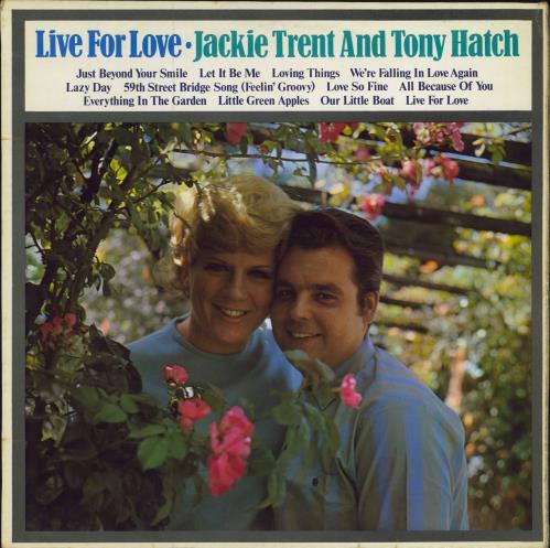 Jackie Trent & Tony Hatch Live For Love vinyl LP album (LP record) UK T&HLPLI784220