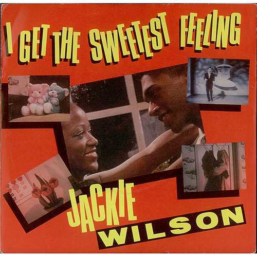 Jackie Wilson I Get The Sweetest Feeling 7" vinyl single (7 inch record / 45) UK JAC07IG225219