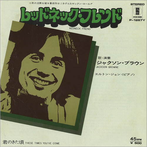 Jackson Browne Redneck Friend 7" vinyl single (7 inch record / 45) Japanese JKB07RE473237