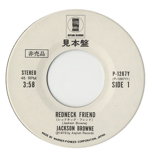 Jackson Browne Redneck Friend 7" vinyl single (7 inch record / 45) Japanese JKB07RE473237
