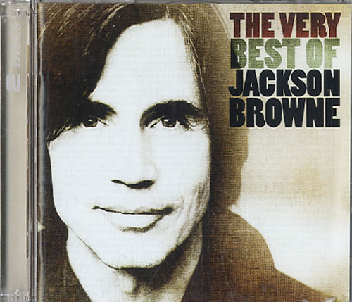 Jackson Browne The Very Best Of Jackson Browne 2 CD album set (Double CD) UK JKB2CTH304527