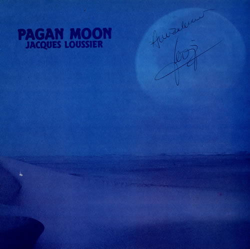 Jacques Loussier Pagan Moon - Autographed vinyl LP album (LP record) UK JCQLPPA478102