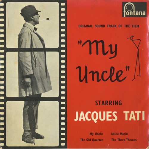 Jacques Tati My Uncle 7" vinyl single (7 inch record / 45) UK J2F07MY513320