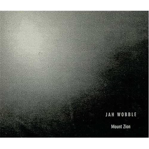 Jah Wobble Mount Zion CD single (CD5 / 5") UK JAHC5MO407192