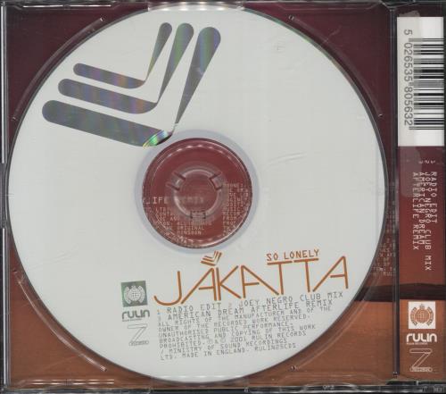 Jakatta So Lonely CD single (CD5 / 5") European JKTC5SO207031