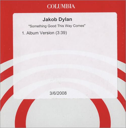 Jakob Dylan Something Good This Way Comes CD-R acetate US JB9CRSO444114