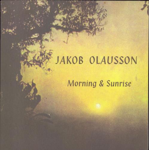Jakob Olausson Morning & Sunrise vinyl LP album (LP record) US 4A7LPMO796077