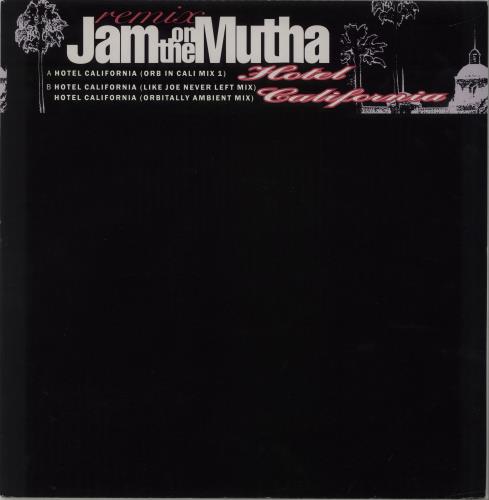 Jam On The Mutha Hotel California 12" vinyl single (12 inch record / Maxi-single) UK OGQ12HO661909