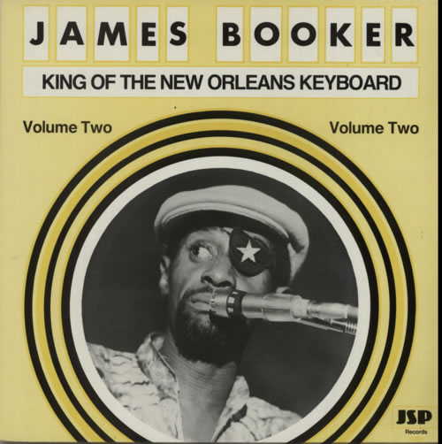 James Booker King Of The New Orleans Keyboard Volume 2 vinyl LP album (LP record) UK J7PLPKI604730