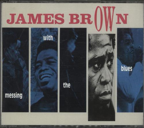 James Brown Messing With The Blues 2 CD album set (Double CD) German JMB2CME708938