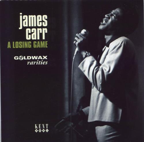 James Carr A Losing Game 7" vinyl single (7 inch record / 45) UK JRR07AL769245