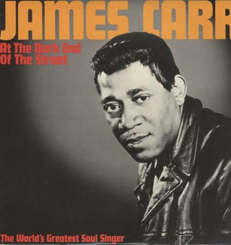 James Carr At The Dark End Of The Street vinyl LP album (LP record) US JRRLPAT388826
