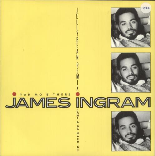 James Ingram Yah Mo B There (Jellybean Remix) 7" vinyl single (7 inch record / 45) UK JIN07YA655896