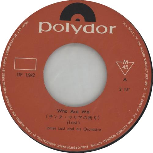 James Last Who Are We - 1st 7" vinyl single (7 inch record / 45) Japanese JLS07WH645569