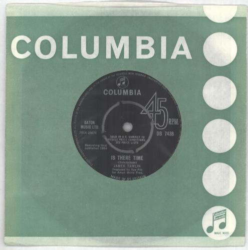 James Tamlin Is There Time 7" vinyl single (7 inch record / 45) UK ZGX07IS719510