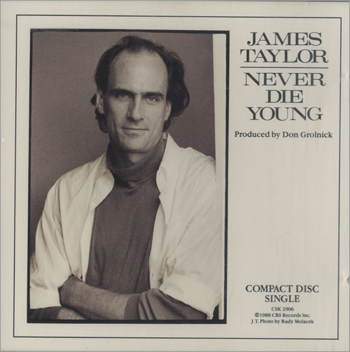 James Taylor Never Die Young CD single (CD5 / 5") US JTYC5NE411450
