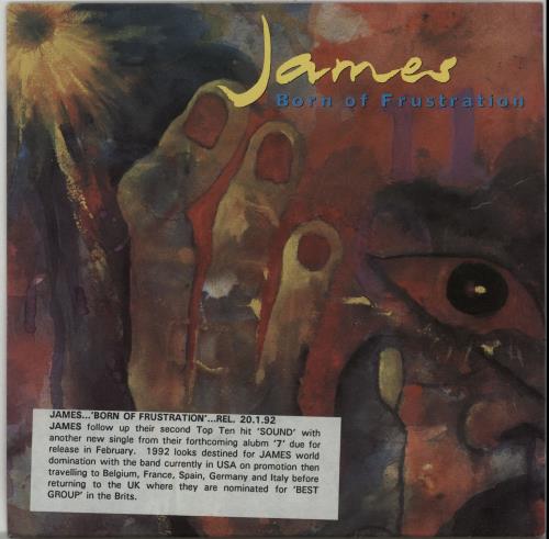 James Born Of Frustration 7" vinyl single (7 inch record / 45) UK JMS07BO03842
