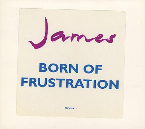 James Born Of Frustration CD single (CD5 / 5") US JMSC5BO71610