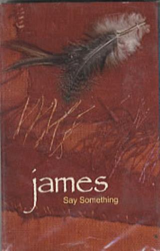 James Say Something cassette single US JMSCSSA68281