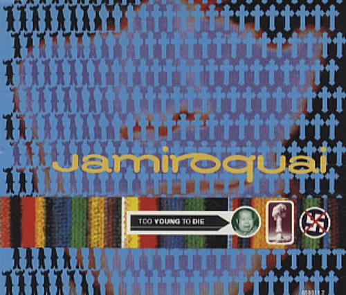 Jamiroquai Too Young To Die CD single (CD5 / 5") UK JMQC5TO73529