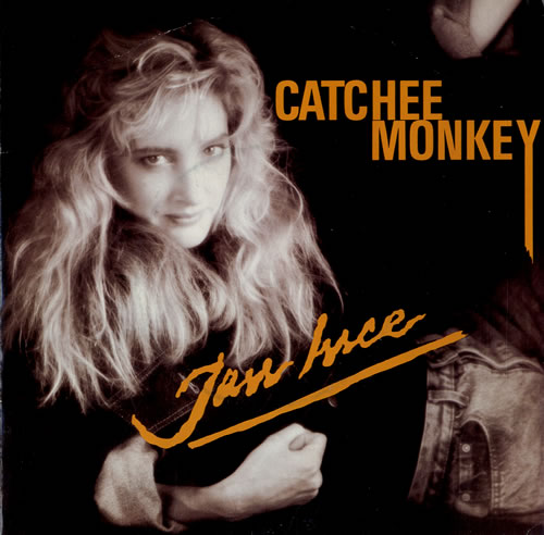 Jan Ince Catchee Monkey 7" vinyl single (7 inch record / 45) UK K1P07CA614487