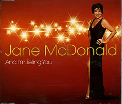 JANE MCDONALD And I'm Telling You CD single (CD5 / 5") UK NEMC5AN282340