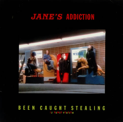 Janes Addiction Been Caught Stealing 12" vinyl single (12 inch record / Maxi-single) German JAN12BE267212