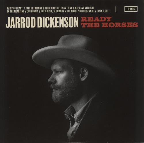 Jarrod Dickenson Ready The Horses - 180gm Vinyl vinyl LP album (LP record) UK 9L9LPRE868506