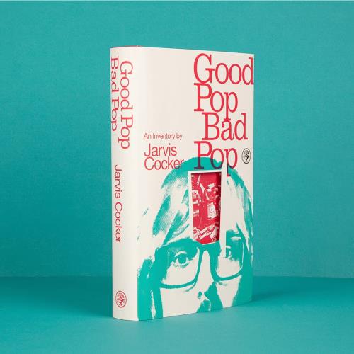 Jarvis Cocker Good Pop, Bad Pop - Hardback book UK JVCBKGO793235