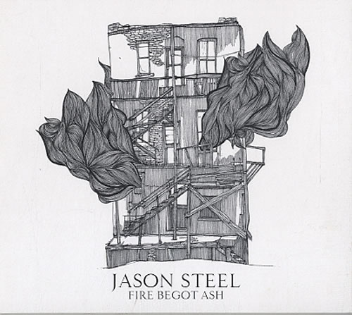 Jason Steel Fire Begot Ash - Autographed CD album (CDLP) UK K5UCDFI633520