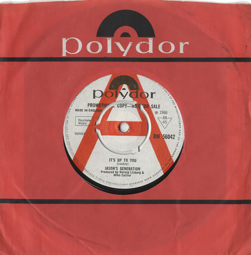 Jason's Generation It's Up To You 7" vinyl single (7 inch record / 45) UK JNP07IT449947