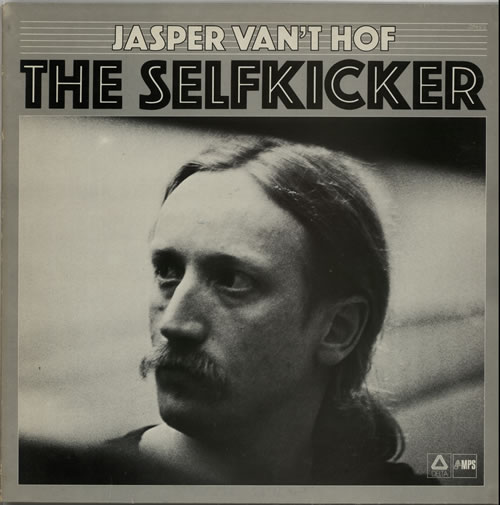 Jasper Van't Hof The Selfkicker vinyl LP album (LP record) Dutch K3-LPTH626850